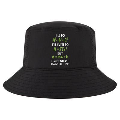 Math Saying Funny Math Joke Mathematician Cute Gift Cool Comfort Performance Bucket Hat