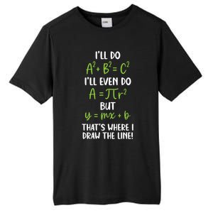 Math Saying Funny Math Joke Mathematician Cute Gift Tall Fusion ChromaSoft Performance T-Shirt