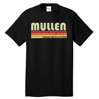 Mullen Surname Funny Retro Vintage 80s 90s Birthday Reunion Tall T-Shirt