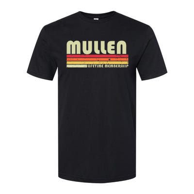 Mullen Surname Funny Retro Vintage 80s 90s Birthday Reunion Softstyle CVC T-Shirt