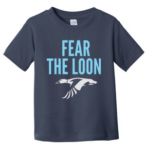 Minnesota Soccer Fear The Loon Fc  United Toddler T-Shirt