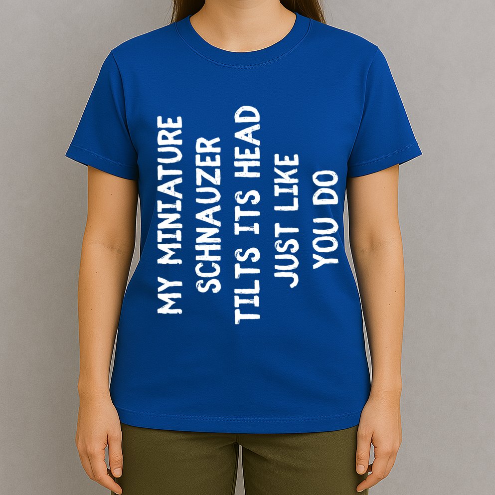 Miniature Schnauzer Funny Dog Lover Gift Cute Great Gift T-Shirt