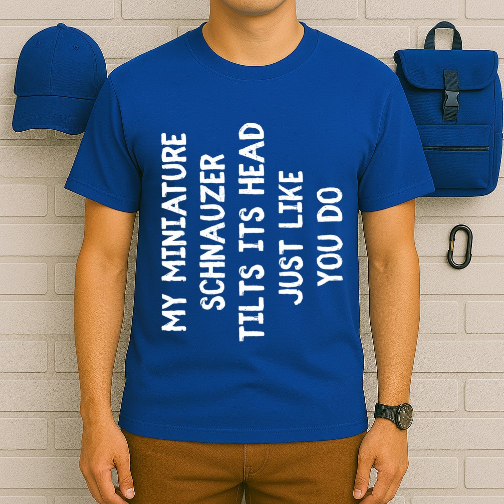 Miniature Schnauzer Funny Dog Lover Gift Cute Great Gift T-Shirt