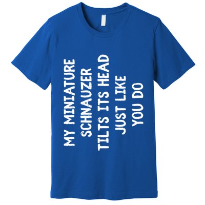 Miniature Schnauzer Funny Dog Lover Gift Cute Great Gift Premium T-Shirt