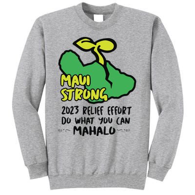 Maui Strong Fundraiser Lahaina Banyan Tree Tall Sweatshirt