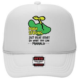 Maui Strong Fundraiser Lahaina Banyan Tree High Crown Mesh Back Trucker Hat