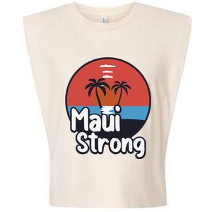 Maui Strong Fundraiser Support For Hawaii Fire Victims Maui Wildfire Garment-Dyed Women's Muscle Tee