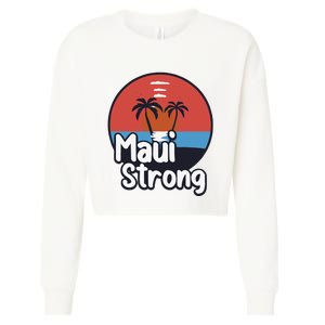 Maui Strong Fundraiser Support For Hawaii Fire Victims Maui Wildfire Cropped Pullover Crew