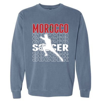 Morocco Soccer Fans Jersey Cool Gift Moroccan Flag Football Lovers Meaningful Gi Garment-Dyed Sweatshirt