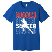 Morocco Soccer Fans Jersey Cool Gift Moroccan Flag Football Lovers Meaningful Gi Premium T-Shirt