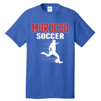 Morocco Soccer Fans Jersey Gift Moroccan Flag Football Lovers Gift Tall T-Shirt