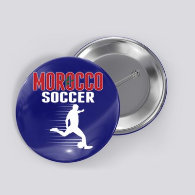 Morocco Soccer Fans Jersey Gift Moroccan Flag Football Lovers Gift Button