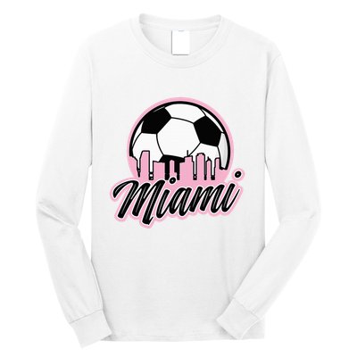 Miami Soccer Fans Related Products Long Sleeve Shirt