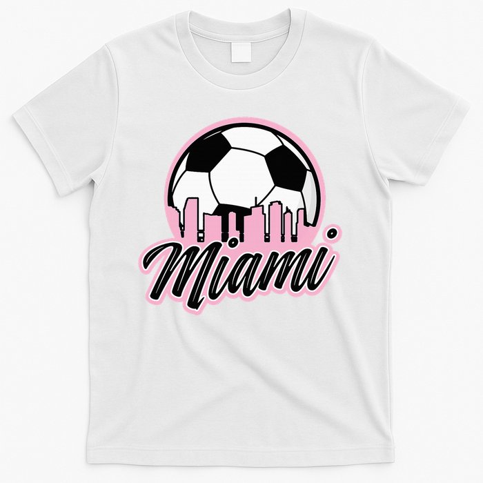 Miami Soccer Fans Related Products T-Shirt