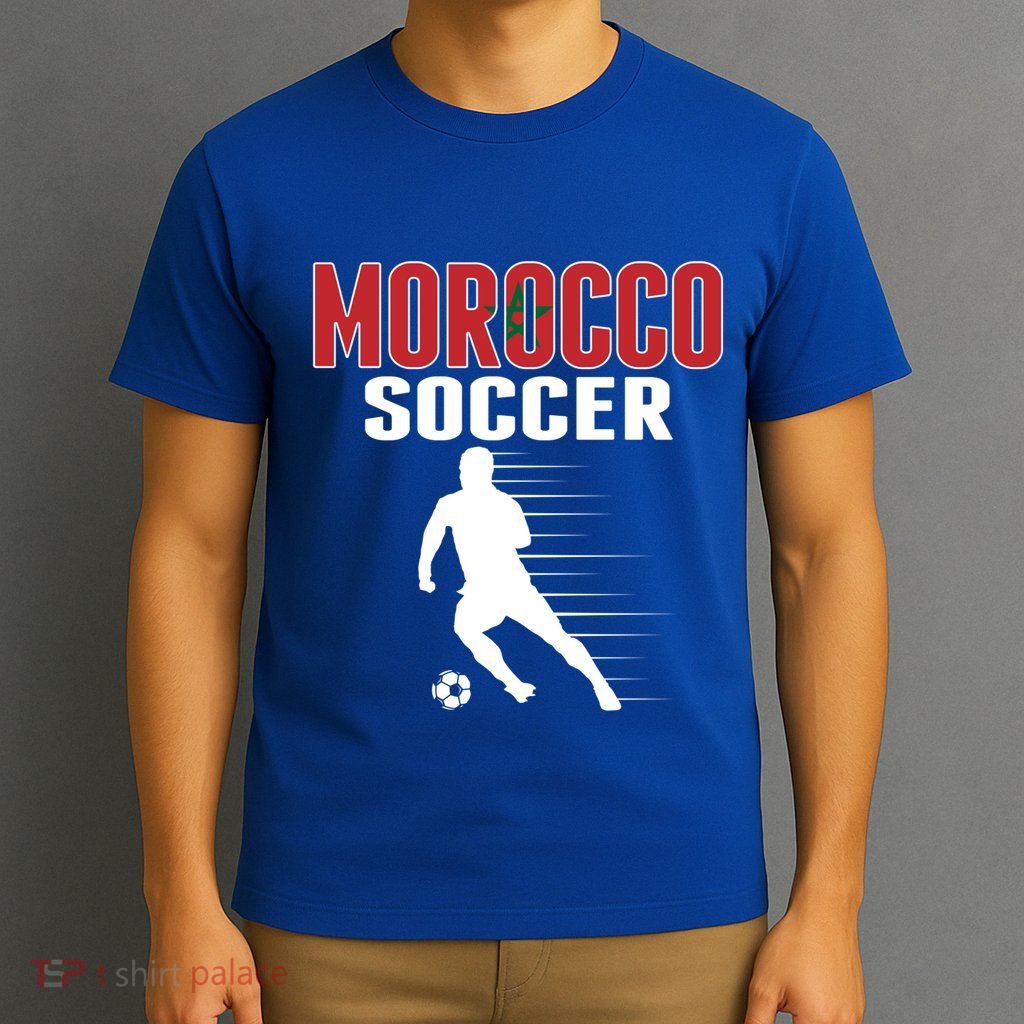 Morocco Soccer Fans Jersey Great Gift Moroccan Football Supporters Cool Gift T-Shirt