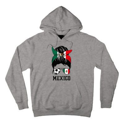 Mexican Soccer Girl Mom Messy Bun Mexico Flag Football Fan Tall Hoodie