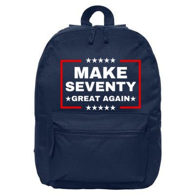 Make Seventy Great Again Funny Birthday Make 70 Great Again 16 in Basic Backpack