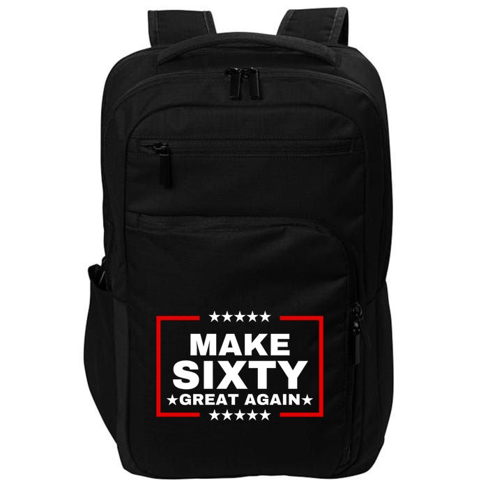 Make Sixty Great Again Impact Tech Backpack