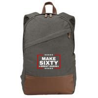 Make Sixty Great Again Cotton Canvas Backpack