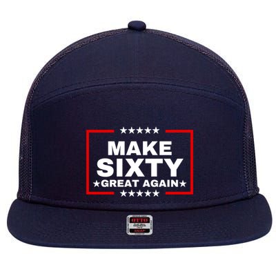 Make Sixty Great Again 7 Panel Mesh Trucker Snapback Hat