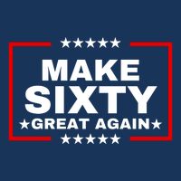 Make Sixty Great Again Drawstring Bag