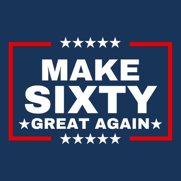Make Sixty Great Again Drawstring Bag