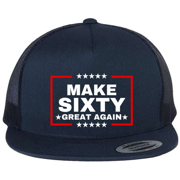 Make Sixty Great Again Flatbill Hat