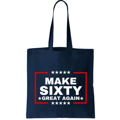 Make Sixty Great Again Bag