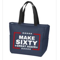 Make Sixty Great Again Zip Tote Bag