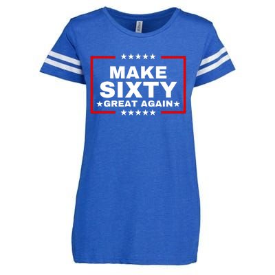 Make Sixty Great Again Enza Ladies Jersey Football T-Shirt