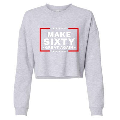 Make Sixty Great Again Cropped Pullover Crew