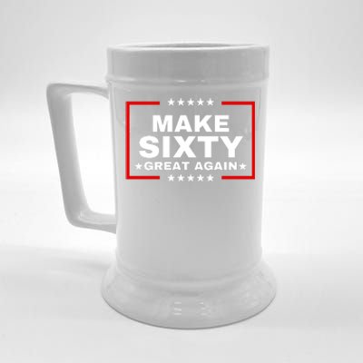 Make Sixty Great Again Beer Stein