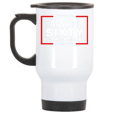 Make Sixty Great Again Stainless Steel Travel Mug