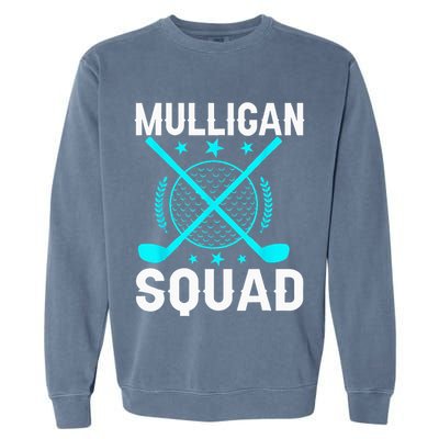 Mulligan Squad Golf Team Golfer Golfing Stocking Stuffer Garment-Dyed Sweatshirt