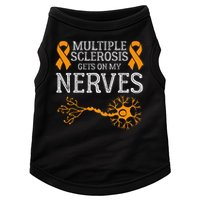 Multiple Sclerosis Gets On My Nerves Awareness Orange Doggie Tank