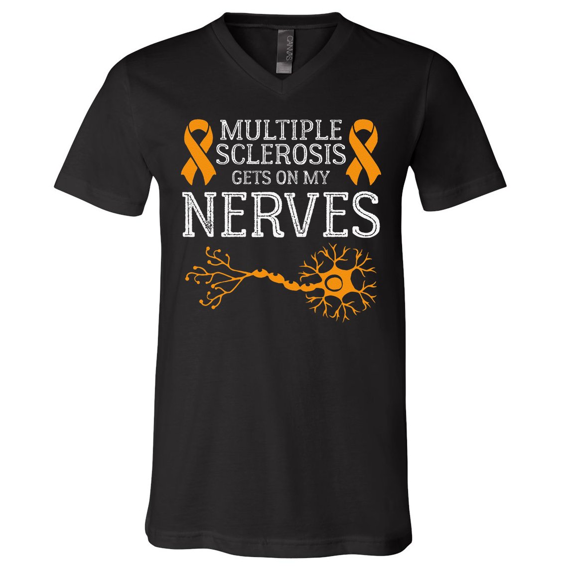 Multiple Sclerosis Gets On My Nerves Awareness Orange V-Neck T-Shirt