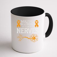 Multiple Sclerosis Gets On My Nerves Awareness Orange Mug