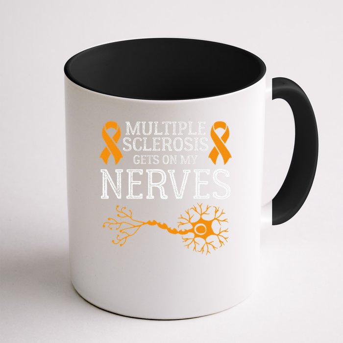 Multiple Sclerosis Gets On My Nerves Awareness Orange Mug