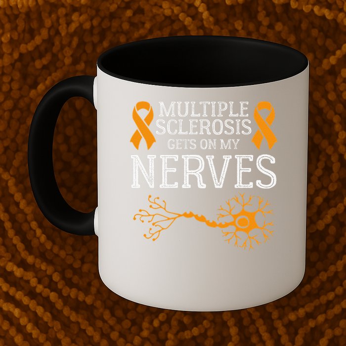 Multiple Sclerosis Gets On My Nerves Awareness Orange Mug