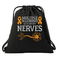 Multiple Sclerosis Gets On My Nerves Awareness Orange Drawstring Bag