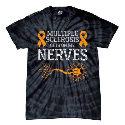 Multiple Sclerosis Gets On My Nerves Awareness Orange Tie-Dye T-Shirt