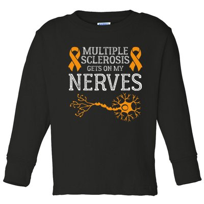 Multiple Sclerosis Gets On My Nerves Awareness Orange Toddler Long Sleeve Shirt