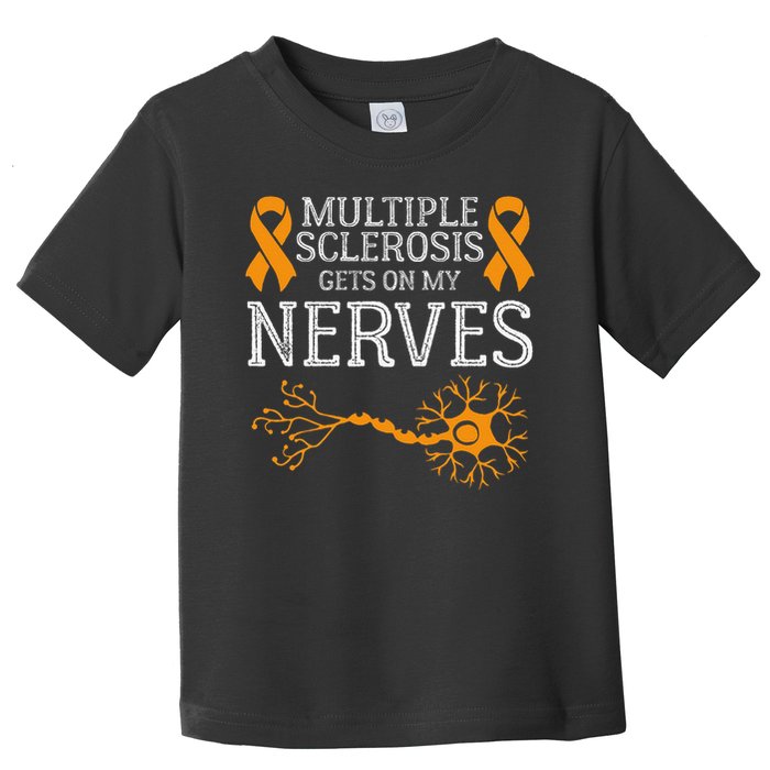 Multiple Sclerosis Gets On My Nerves Awareness Orange Toddler T-Shirt