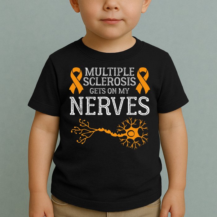 Multiple Sclerosis Gets On My Nerves Awareness Orange Toddler T-Shirt