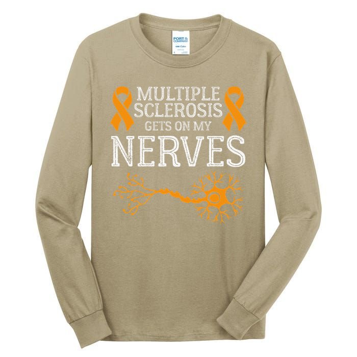 Multiple Sclerosis Gets On My Nerves Awareness Orange Tall Long Sleeve T-Shirt