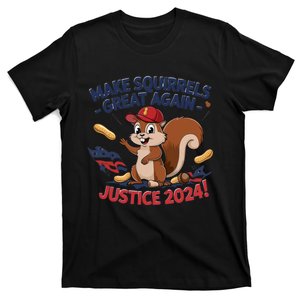 Make Squirrels Great Again Justice 2024 Peanut T-Shirt