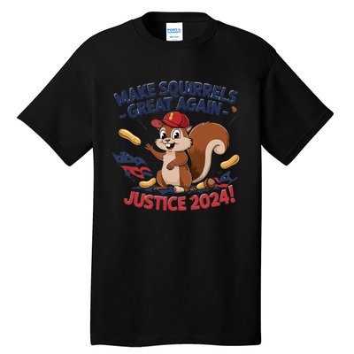 Make Squirrels Great Again Justice 2024 Peanut Tall T-Shirt