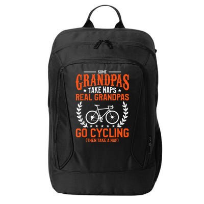 Mens Some Grandpas Take Naps Real Grandpas Go Cycling Cyclist City Backpack