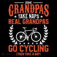 Mens Some Grandpas Take Naps Real Grandpas Go Cycling Cyclist Button
