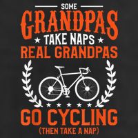 Mens Some Grandpas Take Naps Real Grandpas Go Cycling Cyclist 25L Jumbo Tote